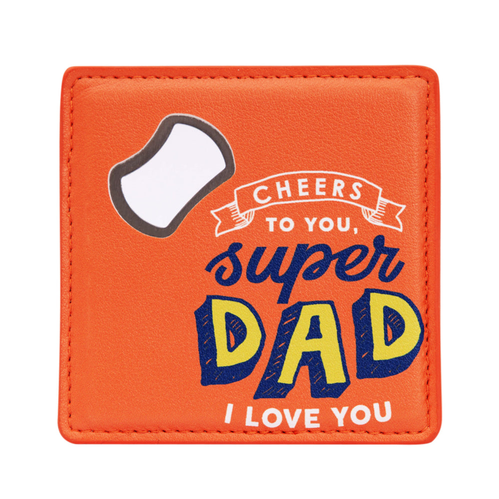 BOTTLE OPENER COASTER SUPER DAD