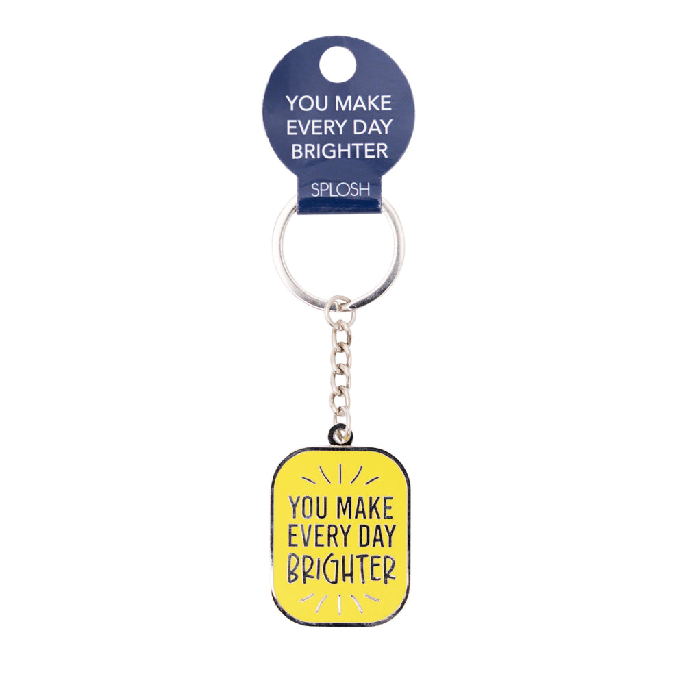 KEYRING YOU MAKE EVERYTHING BRIGHTER